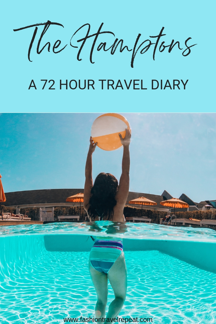 Hamptons 72 Hour Travel Diary