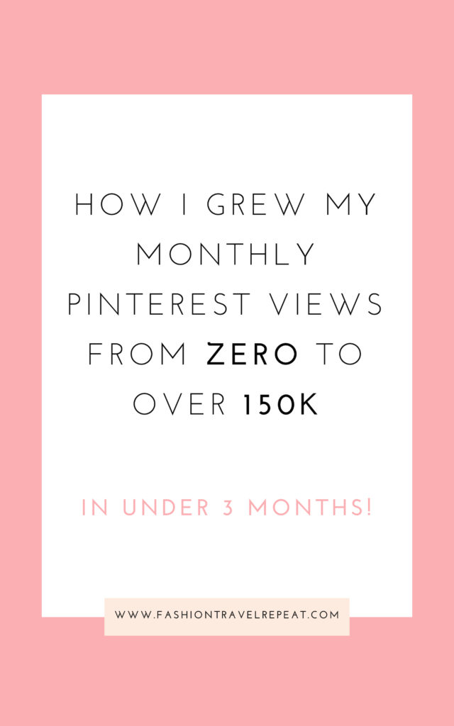 How I increased my monthly Pinterest views from zero to 150,000 in under three months and drove traffic to my new blog #pinterest #pinteresttips #pinterestforbloggers #pinterestforblogging #pinteresthacks #pinterestgrowth 