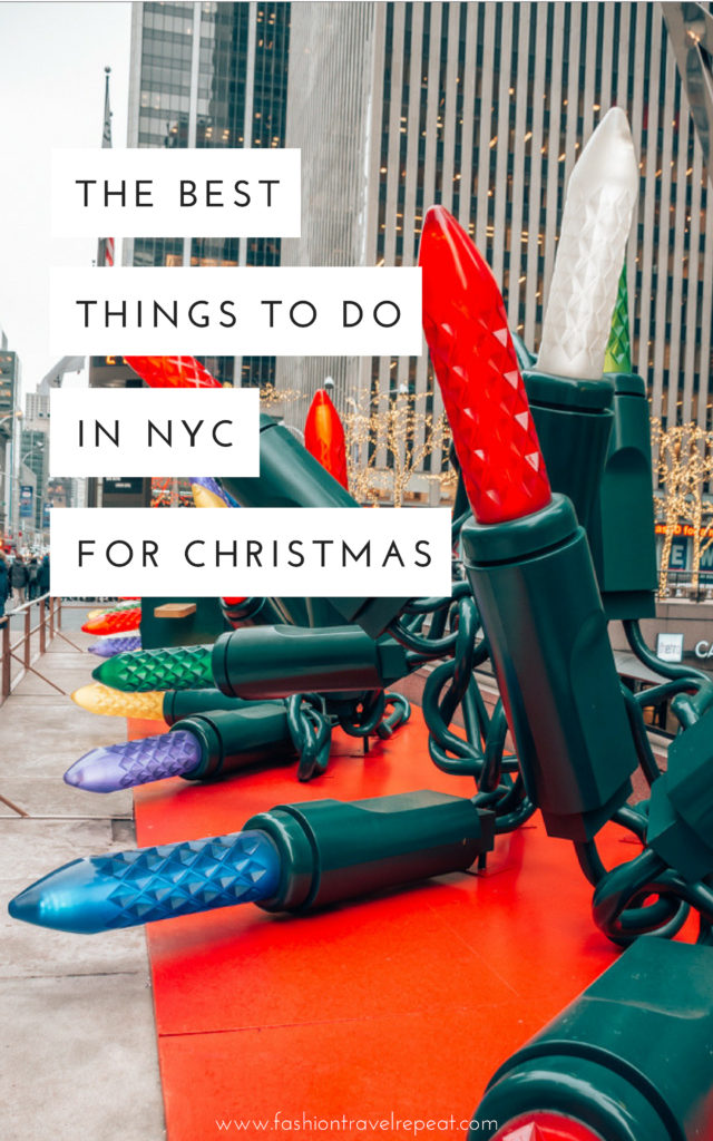 The ultimate guide to the holiday season in NYC. All of the best festive activities in New York City to experience in December! #christmas #holidays #holidayseason #festive #holidayactivities #nyc #newyork #newyorkcity