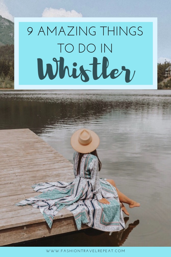 The best things to do Whistler in the Summer. The ultimate summer guide to visiting Whistler, BC, Canada in the summer #whistler #whistlerbc #whistlertravel #thingstodoinwhistler