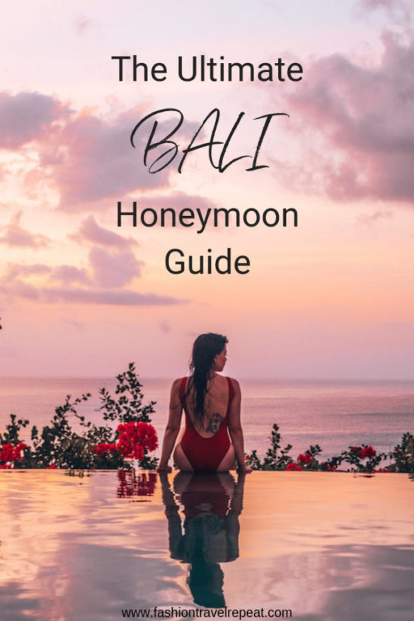 The Ultimate Bali Honeymoon Guide Fashiontravelrepeat 5068